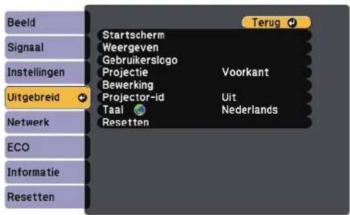 Beeld Signaal Instellingen Uitgebreid Netwerk ECO Informatie Resetten Startscherm Weergeven Gebruikerslogo Projectie Bewerking Projector-id Taal Resetten Voorkant Uit Nederlands Terug