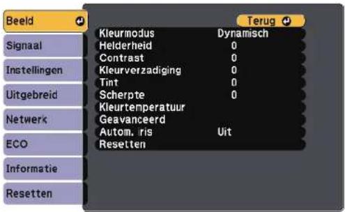 Beeld Signaal Instellingen Uitgebreid Netwerk ECO Informatie Resetten Kleurmodus Dynamisch Helderheid 0 Contrast 0 Kleurverzadiging 0 Tint 0 Scherpte 0 Kleurtemperatuur Geavanceerd Automatische iris Uit Resetten