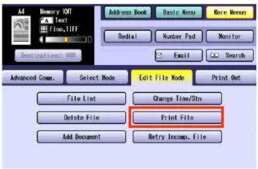 Memory XMT Text File, TIFF Address Book Basic Menu More Menus Redial Number Pad Monitor Email Search Advanced Comm. Select Mode Edit File Mode Print Out File List Change Time/Strn Delete File Print File Add Document Retry Incomp. File