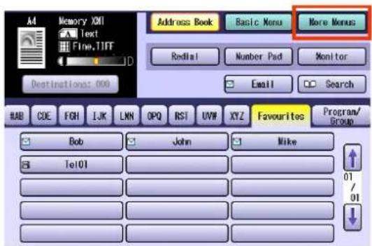 Memory XMI Text Fine.TIFF Address Book Basic Menu More Menus RedHat Number Pad Monitor Email Search Destinations: 000 BAB CDE FGH IJK LKN OPQ RST UVW XYZ Favourites Program/Group Bob John Mike Tel01 01 / 01 ↓