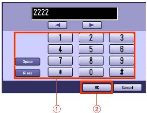 2222 1 2 3 4 5 6 7 8 9 Clear * 0 # OK Cancel