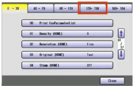 0 - 39 40 - 79 80 - 119 120- 159 160- 184 00 Print FaxParameterList 01 Density (HOME) 0 02 Resolution (HOME) Fine 03 Original (HOME) Text 04 Stamp (HOME) Off Close