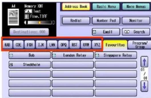 Memory XML Text Fine.TIFF Destination: 000 Address Book Basic Menu More Menus RedHat Number Pad Monitor Email Search HAB COE FGH IJK LNN OPQ RST UVW XYZ Favourites Program/ Group Bob London Relay Singapore Relay Stockholm 01 01