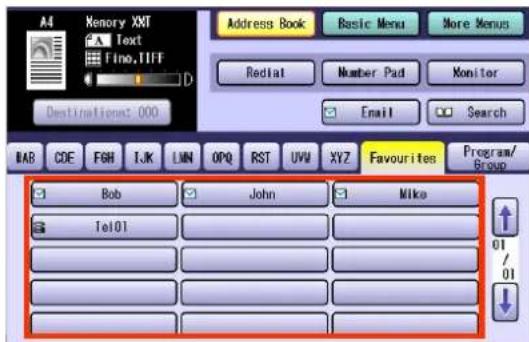 A4 Memory XNT Text Fine,TIFF Destination: 000 Address Book Basic Menu More Menus Redlat Number Pad Monitor Email Search BAB CDE FGH TJK LMN OPQ RST UVU XYZ Favourites Program/ Group Bob John Mike Tel01 01 01 01