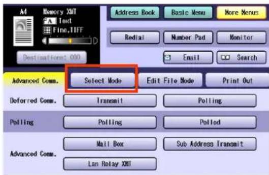 Memory XMT Text Fine, TIFF Address Book Basic Menu More Menus Redial Number Pad Monitor Email Search Destination: 000 Advanced Comm. Select Mode Edit File Mode Print Out Deferred Comm. Transmit Polling Polling Polled Mall Box Sub Address Transmit Advanced Comm. Lan Relay XMT
