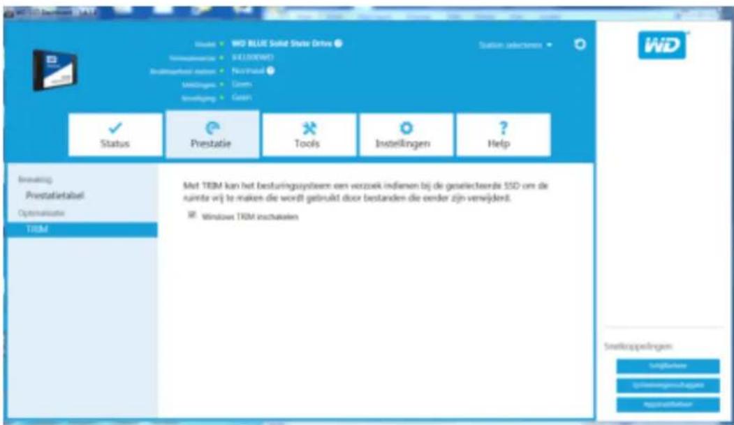 WD BLUE Solid State Drive Status: selectemen Prestatie Tools Instellingen Help Status Prestatie Tools Instellingen Help Brewking Prestatielabel Optimalisation: TRIM Mst TRIM kan het besturingsystem een verzoek indienen bij de geslecteerde SSD om de ruimte vrij te maken die wordt gebruikt door bestanden die eerder zijn verwijderd. Windows TRIM instalaaten Snelkoppelingen: Schlafderer Südamerungskaufsges Applicatierer
