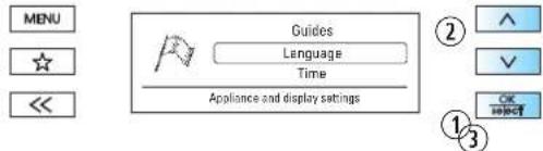 MENU Guides Language Time Appliance and display settings ② ③