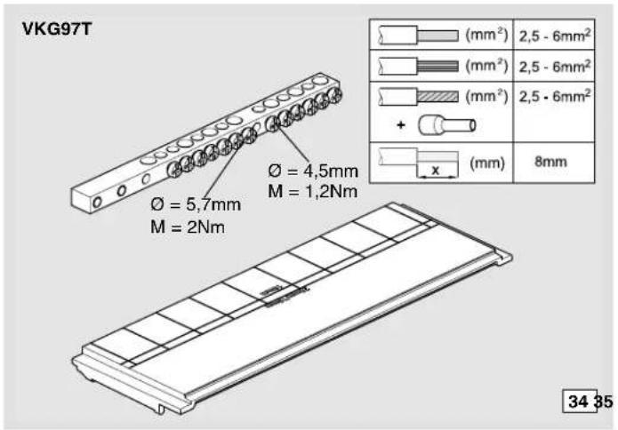 VKG97T Ø = 5,7mm M = 2Nm Ø = 4,5mm M = 1,2Nm (mm²) 2,5 - 6mm² (mm²) 2,5 - 6mm² (mm²) 2,5 - 6mm² + x (mm) 8mm 34 35