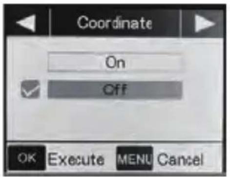 Coordinate On Off OK Execute MENU Cancel