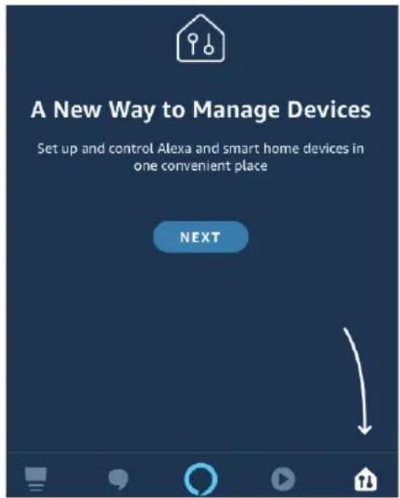 A New Way to Manage Devices Set up and control Alexa and smart home devices in one convenient place NEXT