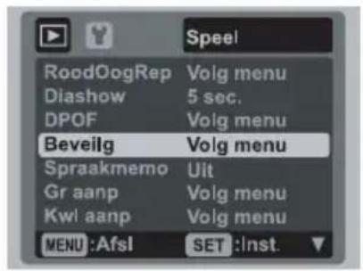 Speel RoodOogRep Volg menu Diashow 5 sec. DPOF Volg menu Beveilig Volg menu Sprakmemo Uit Gr aanp Volg menu Kwi aanp Volg menu MENU:AfsI SET:Inst.