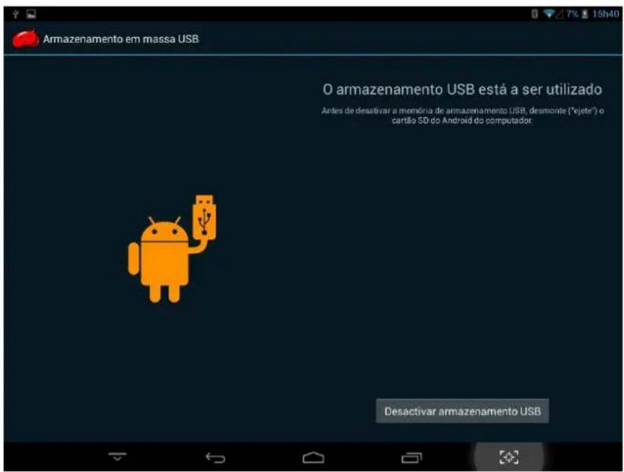 Armazenamento em massa USB O armazenamento USB está a ser utilizado Antes de desativar a memória de armazenamento USB, desmonte ("ejete") o cartão SD do Android do computador. Desactivar armazenamento USB