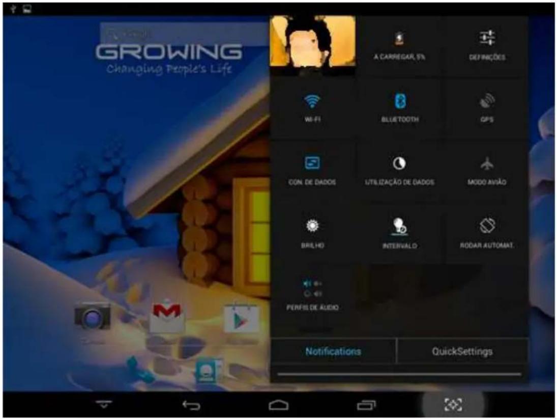 GROWING Changing People's Life A CARREGAR, 5% DEFINÇÕES Wi-Fi BLUETOOTH GPS CON. DE DADOS UTILIZAÇÃO DE DADOS MODO AVIÃO BRILHO INTERVALO RODAR AUTOMAT. PERFIS DE AUDIO Notifications QuickSettings