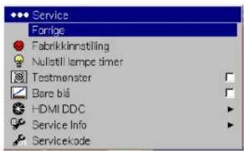 Service Forige Fabrikkinnstilling Nulstill lampe timer Testmønster Bare blå HDMI DDC Service Info Servicekode