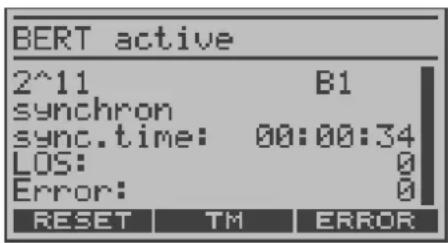 BERT active 2^11 B1 synchron sync.time: 00:00:34 LOS: Error: 0 RESET TM ERROR