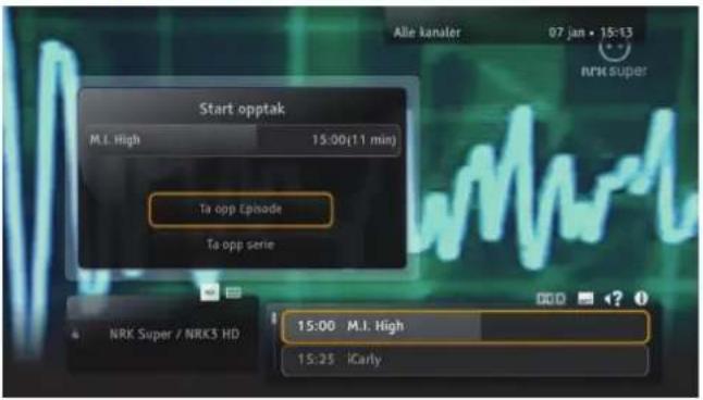 Start opptak M.I. High 15:00(11 min) Ta opp Episode Ta opp serie NRK Super / NRK3 HD 15:00 M.I. High 15:25 iCarly