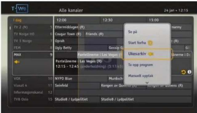 T-WG Alle kanaler 24 jan • 12:15 I dag TV 2 (R) 5 TV Norge HD 6 TV 5 Narge 7 FEM 8 MAX 9 VIX 10 VIUSAT 11 Informasjonskanal 12 TVB Oslo 13 Ettermiddagen (R) Cougar Town (R) Friends (R) Oprah Ugly Betty Gessip G Panteläneme i Las Vegas (R) Panteläneme Las Vegas (R) 12:15 - 12:45 (underholdning) (3:17 sS) NYPD Blue Mundoch Seinfeld Kongen av Queens og kongen av Queens (R) StudioB / Lydpelitiet StudieB / Lydpelitiet Se på Start forfra Ukesarkiv Te opp program Manuelt optak