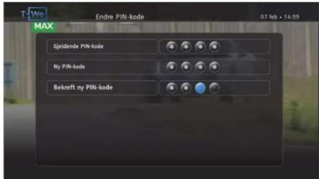 T-We Endre PIN-kode 07 feb • 14:39 MAX Gjeldende PIN-kode My PIN-kode Bekreft ny PIN-kode