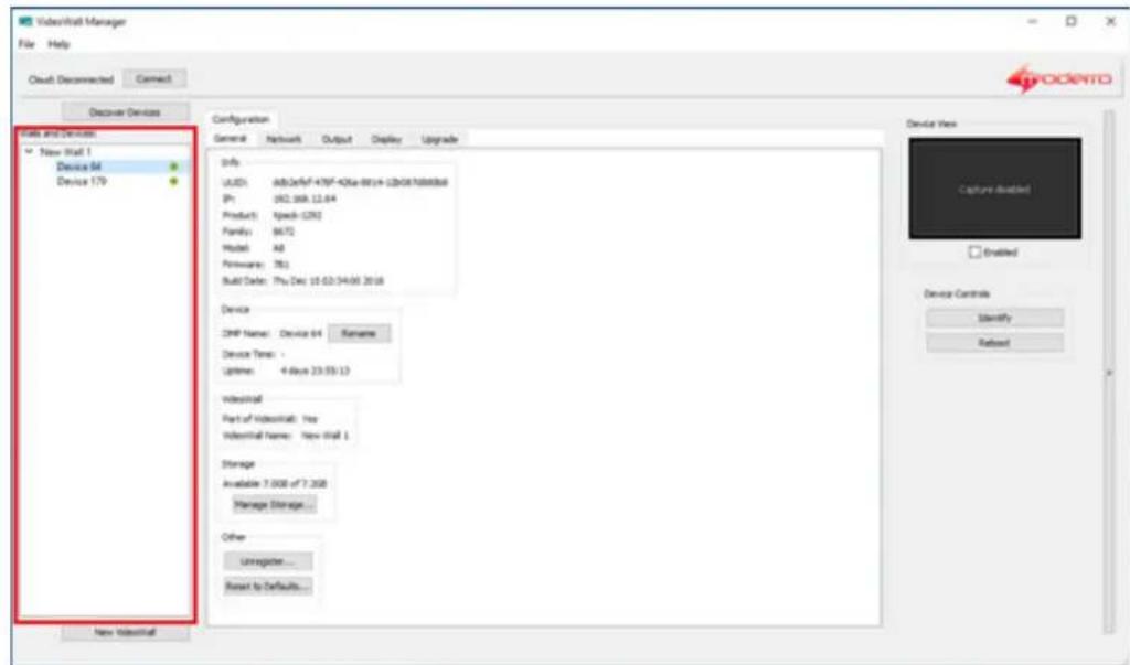 VideoWall Manager File Help Cloud Disconnected Connect Discover Devices Data and Devices New Wall 1 Device 64 Device 179 Configuration General Network Output Display Upgrade Info U.S.D. d8036af-439F-40ka-8014-12b087000008 Ph: 062.368.12.64 Product: 1parch-CDN Family: 8675 Model: A8 Preware: 761 Build Date: Thu Dec 15-02-24-06-2018 Device CMP Name: Device 64 Rename Device Time: - Lifetime: 4 days 23:55:13 Videncil Part of VideoWall: Yes Videncil Name: New Wall 1 Storage Available 7.000 of 7.208 Manage Storage... Other UAEgater... Reset to Defaults... New VideoWall Device View Capture disabled) Enabled Device Controls Identify Rebuild