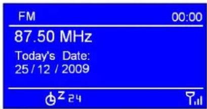 FM 00:00 87.50 MHz Today's Date: 25 / 12 / 2009 Z 24