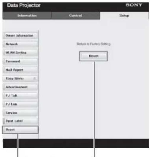 Data Projector SONY Information Cancel Setup Owner Information Network WLAN Setting Password Mail Report Easy Menu Advertisement PJ Talk PJ Link Service Input Label Reset Random to Factory Setting. Reset