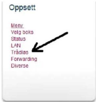 Oppsett Meny Velg boks Status LAN Trådløs Forwarding Diverse