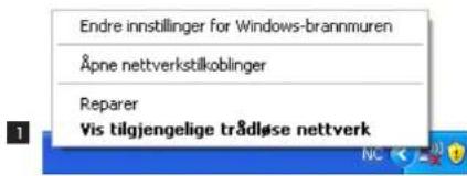 Endre innstillinger for Windows-brannmuren Åpne nettverkstilkoblinger Reparer Vis tilgjengelige trådløse nettverk