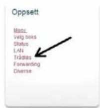 Oppsett Manc Velig boks Status LAN Trädlas Forwarding Diverse