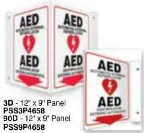AED AED AED AED 3D - 12" x 9" Panel PSS3P4658 90D - 12" x 9" Panel PSS9P4658