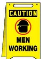 CAUTION MEN WORKING