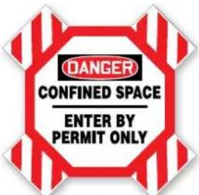 OANGER CONFINED SPACE ENTER BY PERMIT ONLY