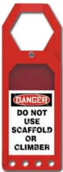 DANGER DO NOT USE SCAFFOLD OR CLIMBER
