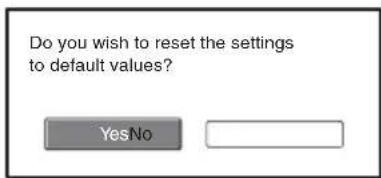 Do you wish to reset the settings to default values? YesNo