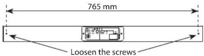 765 mm Loosen the screws