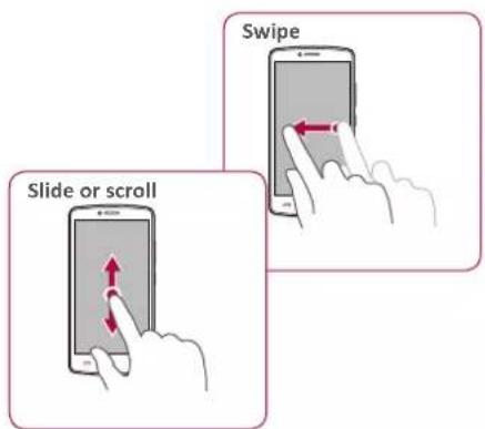 Slide or scroll Swipe