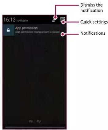 16:13 16/07/2014 Dismiss the notification Quick settings Notifications App permission App permission management is clear