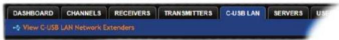 DASHBOARD CHANNELS RECEIVERS TRANSMITTERS C-USB LAN SERVERS USB View C-USB LAN Network Extenders