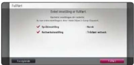 Fullfort Exkel inmetning er fullfort. Kastkaler inmettingen der radiket. In den erden inmettlegene dure / Imm. (dure) y Setup (dure). ✓ Språkinstelling : Nordisk ✓ Netwerkinstelling : Triclet netwerk