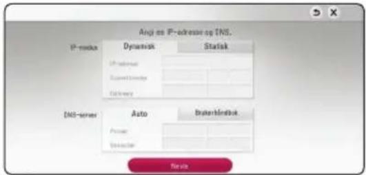 Angi es IP-adresser og DNS. IP-node Dynamic Starisk IP-node Egiver Cathode DNS-server Auto Dutetbindtak Prior Svistater Revise