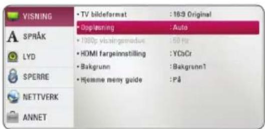 VISNING • TV bildeformat : 163 Original • Opplanning : Auto • 1980p visningsmodus : 50 Hz • HDMI fargeinnstilling : YCbCr • Bakgrunn : Bakgrunn1 • Hjemme meny guide : På SPRAK LYD SPERRE NETTVERK ANNET