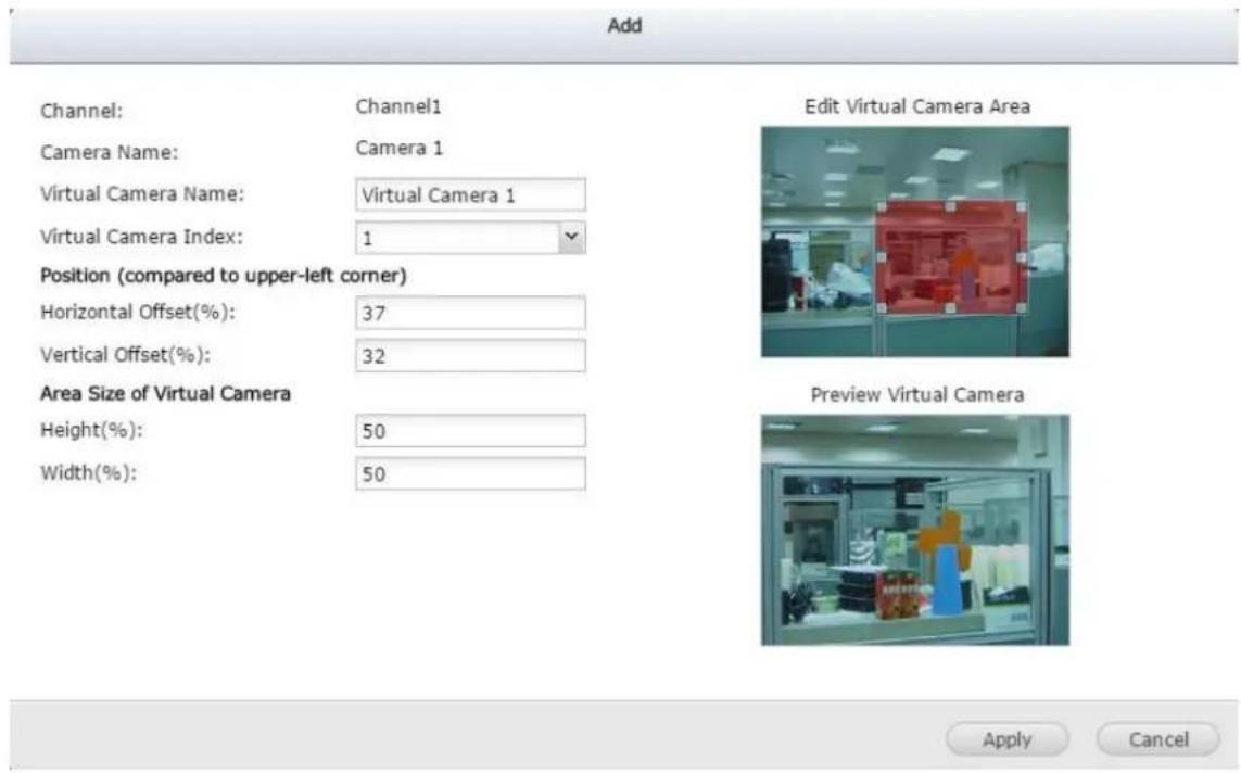 Add Channel: Channel1 Camera Name: Camera 1 Virtual Camera Name: Virtual Camera 1 Virtual Camera Index: 1 Position (compared to upper-left corner) Horizontal Offset(%): 37 Vertical Offset(%): 32 Area Size of Virtual Camera Height(%): 50 Width(%): 50 Edit Virtual Camera Area Preview Virtual Camera Apply Cancel
