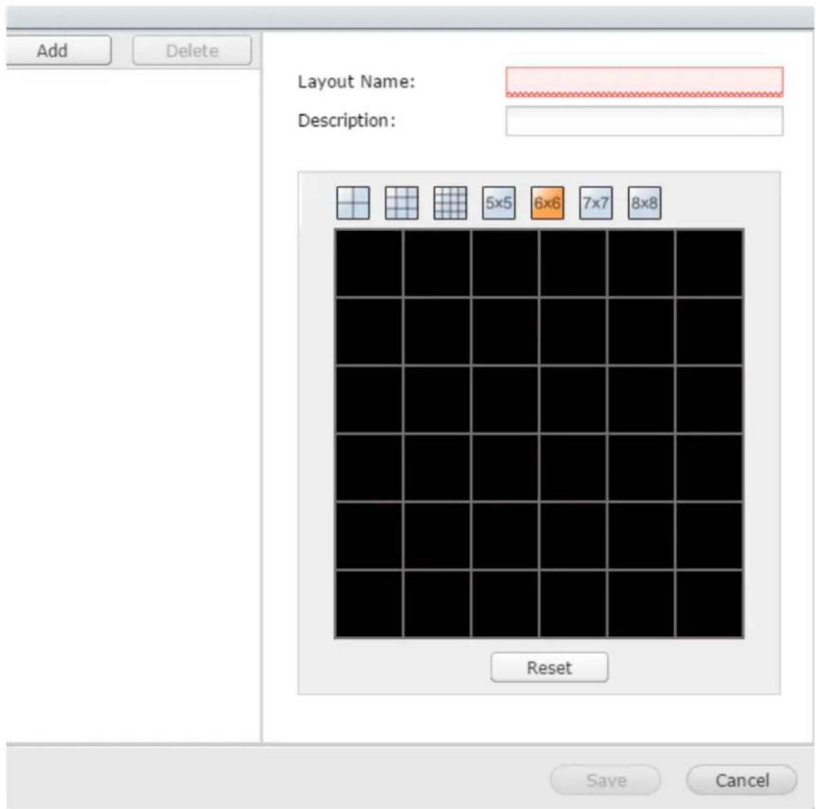 Add Delete Layout Name: Description: Reset Save Cancel