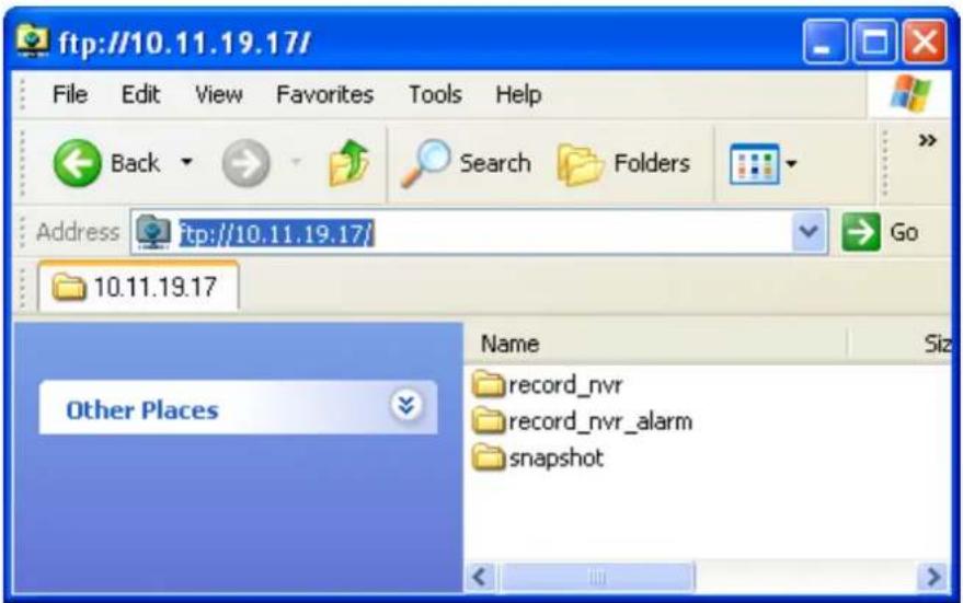 ftp://10.11.19.17/ File Edit View Favorites Tools Help Back Search Folders Address ftp://10.11.19.17/ Go 10.11.19.17 Other Places Name Size record_nvr record_nvr_alarm snapshot