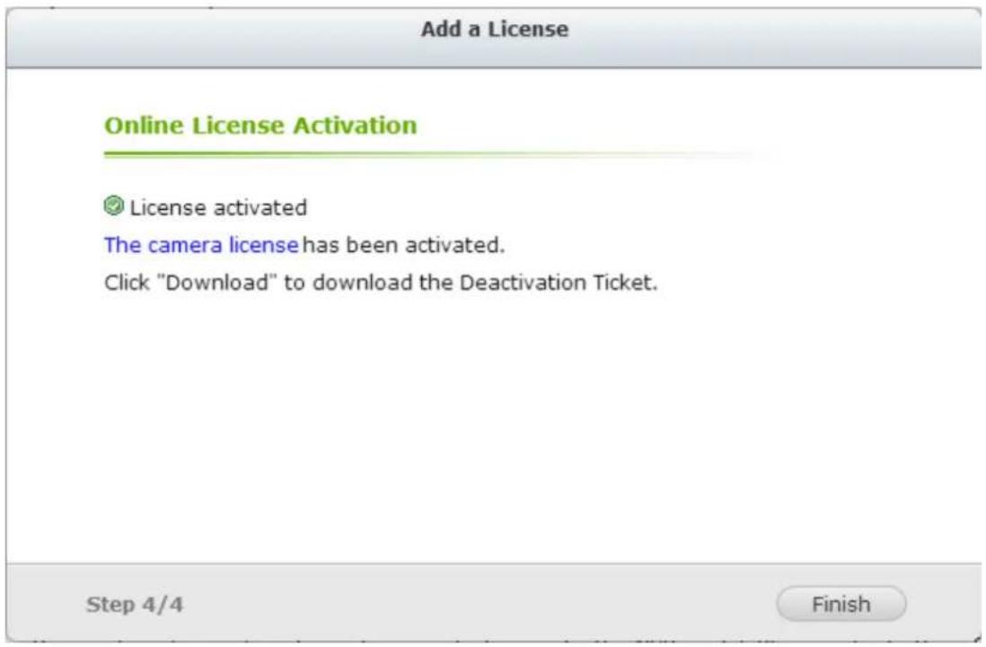 Add a License Online License Activation License activated The camera license has been activated. Click "Download" to download the Deactivation Ticket. Step 4/4 Finish