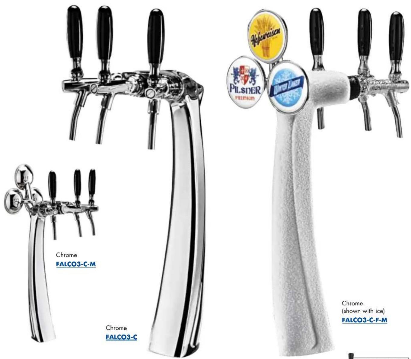 Chrome FALCO3-C-M Chrome FALCO3-C Hepoweison Pilsner PREMIUM FALCO3-F-M Chrome (shown with ice) FALCO3-C-F-M
