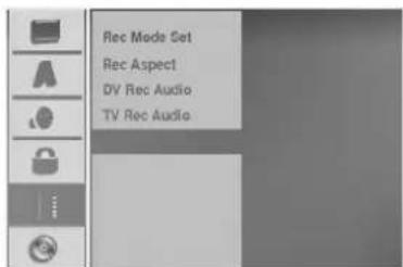 Rec Mode Set Rec Aspect DV Rec Audio TV Rec Audio