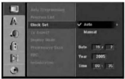 Auto Programmian Program List Clock Set Auto My Aspect Display Mode Programmy Scan MPC Inhibits Time Manual Date 19 / 2 Year 2005 Time 00 t 3s