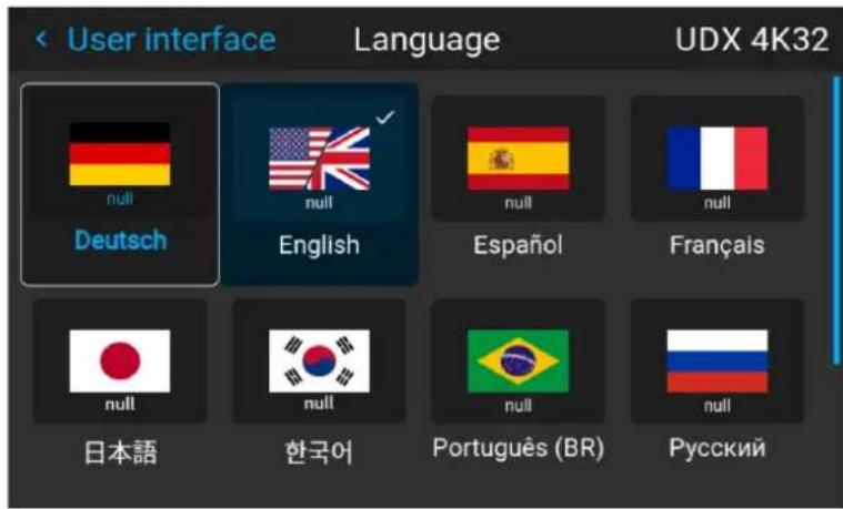 < User interface Language UDX 4K32 null Deutsch English Spain French Español Français null 日本語 韩国 Português (BR) Русский