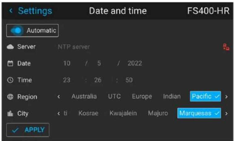 Settings Date and time FS400-HR Automatic Server NTP server Date 10 / 5 / 2022 Time 23 : 26 : 50 Region Australia UTC Europe Indian Pacific > City ti Kosrae Kwajalein Majuro Marquesas > ✓ APPLY