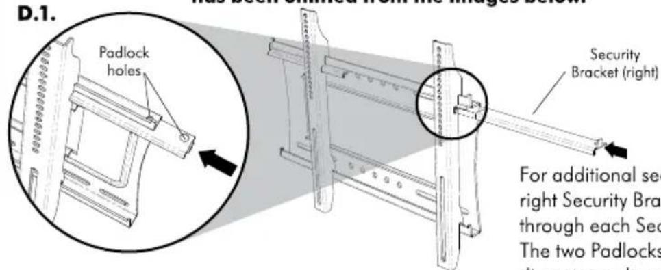 D.1. Padlock holes Security Bracket (right) For additional sec right Security Bra through each Sec The two Padlocks